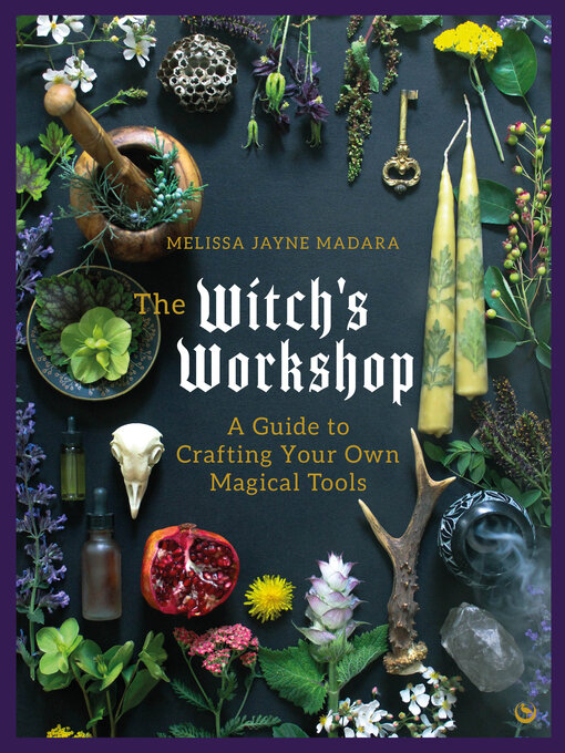 Title details for The Witch's Workshop by Melissa Madara - Wait list